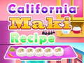 Gra California Maki Recipe