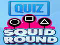 Gra Quiz Squid Round