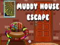 Gra Muddy House Escape