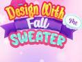 Gra Design With Me Fall Sweater