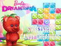 Gra Barbie Dreamtopia Sweetville Candy Creations
