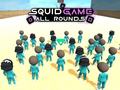 Gra Squid Game: All Rounds