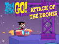 Gra Teen Titans Go  Attack of the Drones