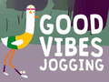Gra Good Vibes Jogging