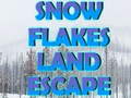 Gra Snow Flakes Land Escape