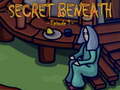 Gra The Secret Beneath Episode 1
