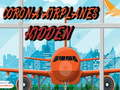 Gra Corona Airplanes Hidden
