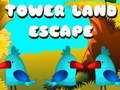 Gra Tower Land Escape