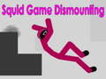 Gra Squid Game Dismounting