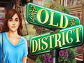 Gra Old District