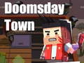 Gra Doomsday Town