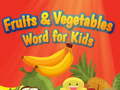 Gra Fruits and Vegetables Word for Kids