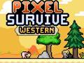 Gra Pixel Survive Western