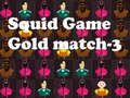 Gra Squid Game Gold match-3