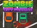 Gra Zombie City Parking
