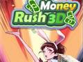 Gra Money Rush 3D