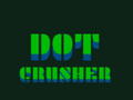 Gra Dot Crusher