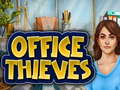 Gra Office Thieves