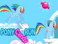 Gra Pony Candy Run