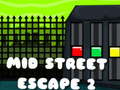 Gra Mid Street Escape 2
