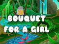 Gra Bouquet for a girl