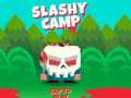 Gra Slashy Camp