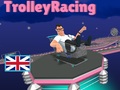 Gra Trolley Racing