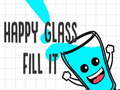 Gra Happy Glass Fill it