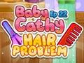 Gra Baby Cathy Ep22: Hair Problem