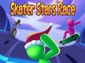 Gra Skater Stars Race