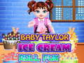 Gra Baby Taylor Ice Cream Roll Fun
