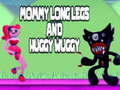 Gra Mommy long legs and Huggy Wuggy