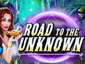 Gra Road to the Unknown