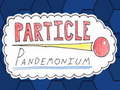 Gra Particle Pandemonium