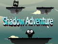 Gra Shadow Adventure