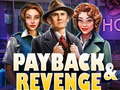 Gra Payback and Revenge