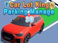 Gra Car Lot King Parking Manage 3D
