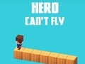 Gra Hero Can't Fly