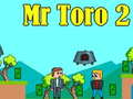 Gra Mr Toro 2