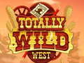 Gra Totally Wild West