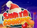 Gra Santa Cooking