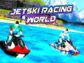 Gra Jetski Racing World 