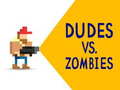 Gra Dudes vs. Zombies