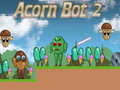 Gra Acorn Bot 2