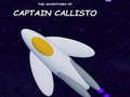Gra The Adventures of Captain Callisto
