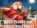 Gra Dogs Escape For Christmas Party