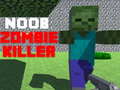 Gra Noob: Zombie Killer