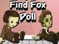 Gra Find Fox Doll