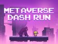 Gra Metaverse Dash Run