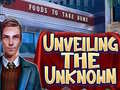 Gra Unveiling the Unknown